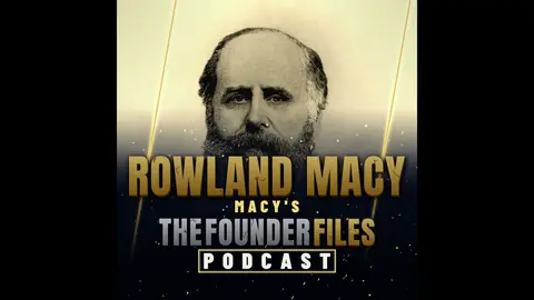 Rowland Macy, Founder of Macy's: Nantucket Whaler, Four and a Half Failures, Margaret Getchell, t...